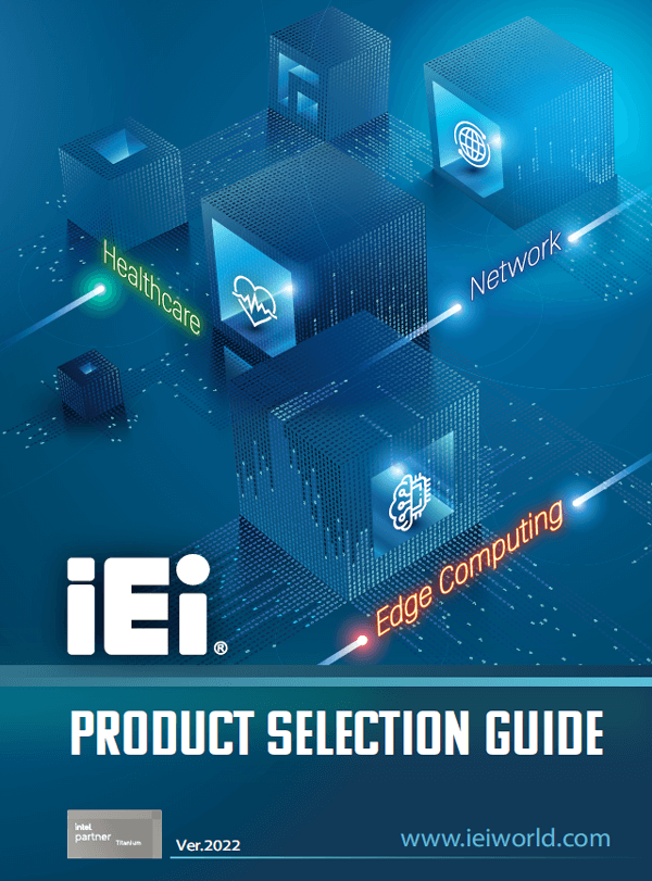 IEI 威强电工业电脑官网 | 物联网解决方案, 工控机, 工控电脑, 单板电脑, 嵌入式系统, 平板电脑, 无风扇嵌入式电脑, 网路通讯设备供应商