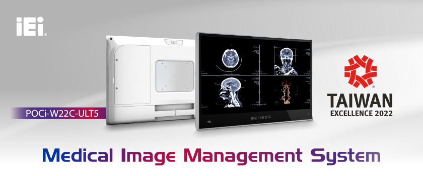 IEI’s Medical Image Management System Won the Taiwan Excellence Award 2022!